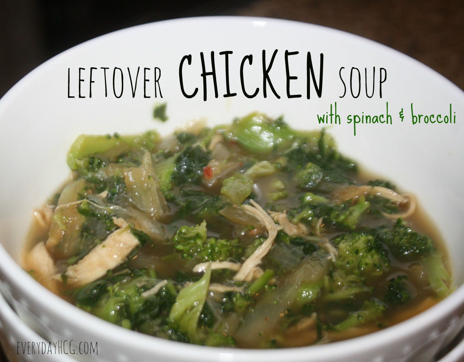 Leftover Chicken Soup
